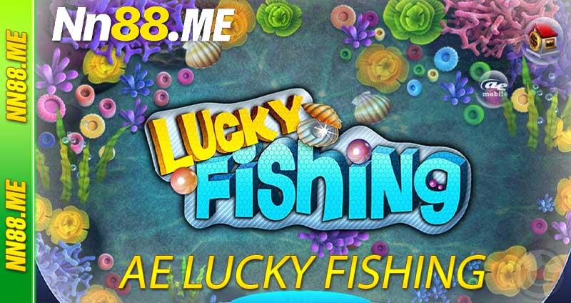 AE Lucky Fishing